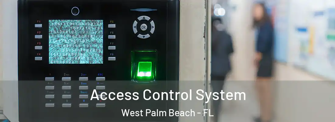  Access Control System West Palm Beach - FL