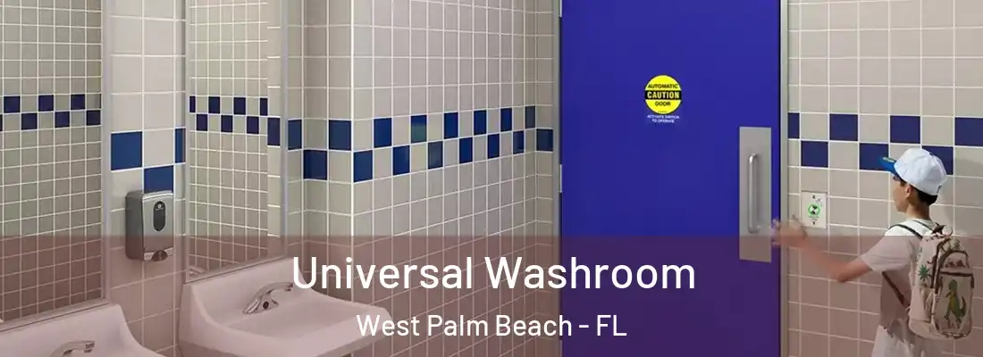  Universal Washroom West Palm Beach - FL